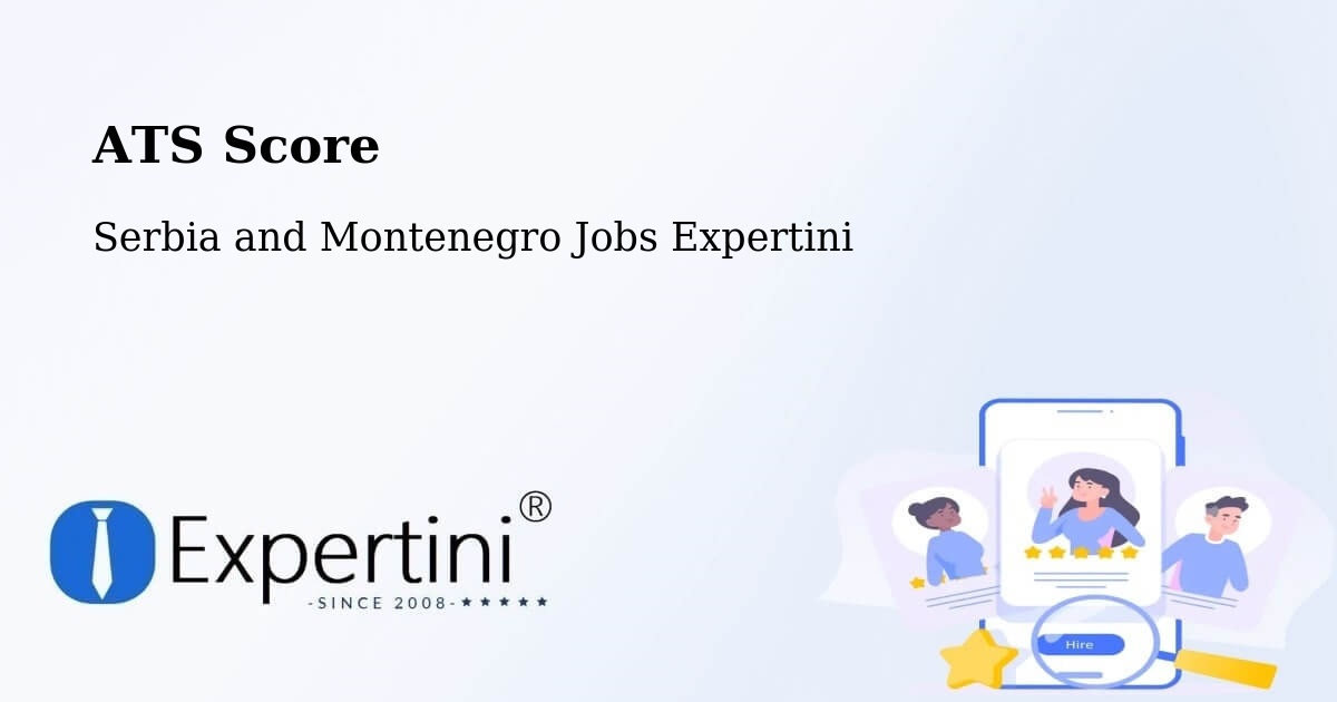 Resume ATS Score & Job Description Match Tool – Sainte Béatrix - Serbia and Montenegro Jobs Expertini