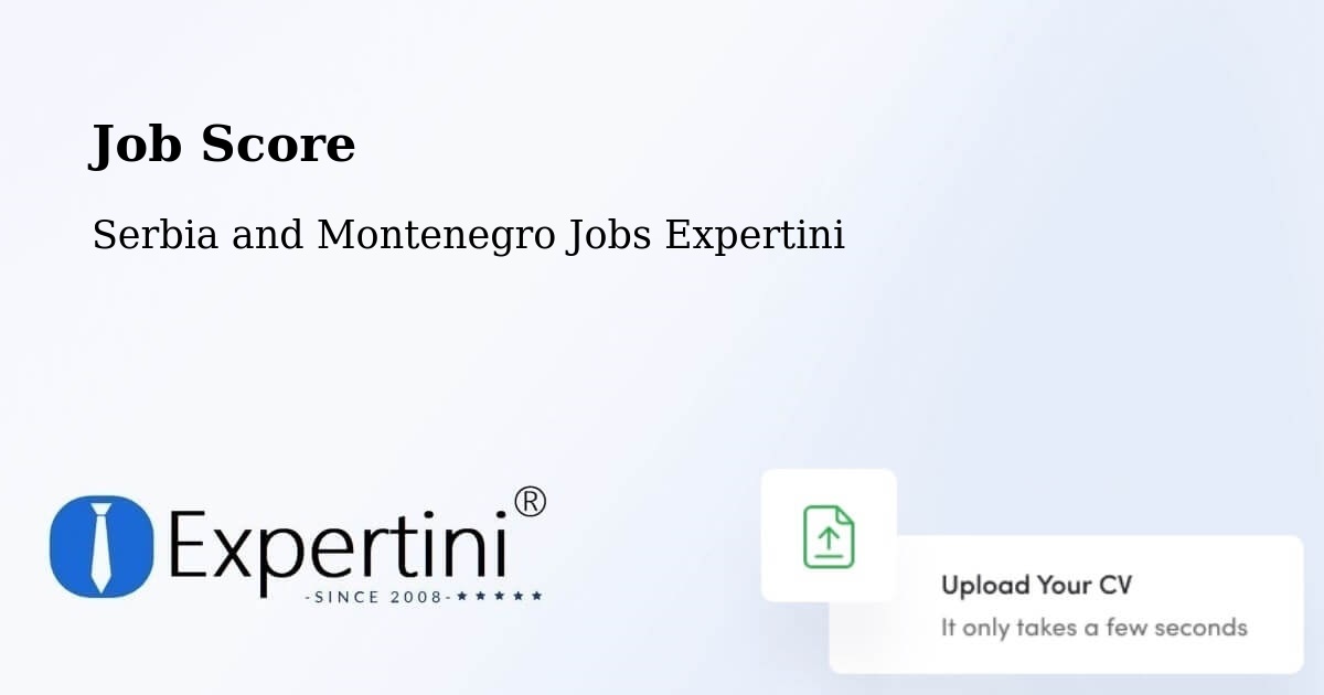 Job Score & Job Description Score Tool – Sainte Béatrix - Serbia and Montenegro Jobs Expertini