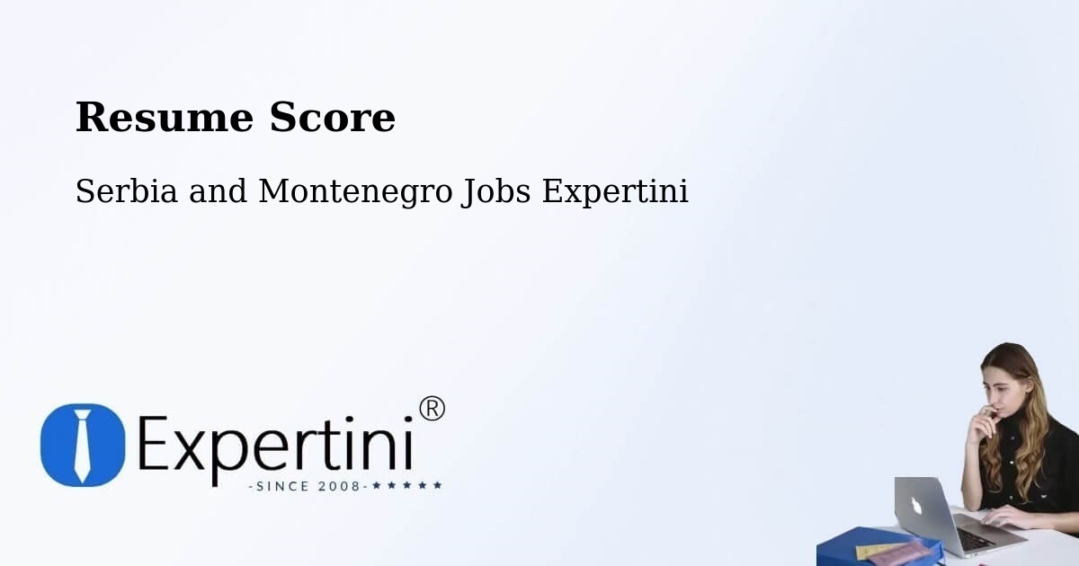 Resume Score & Job Description Match Tool – Sainte Béatrix - Serbia and Montenegro Jobs Expertini
